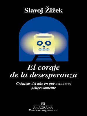 cover image of El coraje de la desesperanza